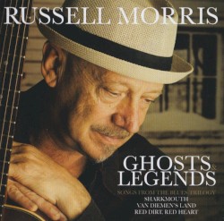 Ghosts & Legends: Songs From the Blues Trilogy