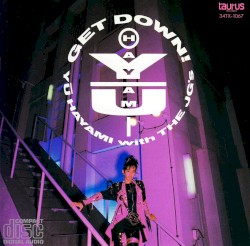 GET DOWN!
