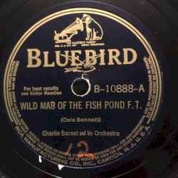 Wild Mab of the Fish Pond / Night and Day