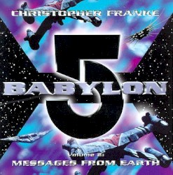 Babylon 5, Volume 2: Messages From Earth