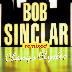Champs Elysées Remixed