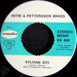 Sylvian äiti / Kuunnelkaa, kuunnelkaa