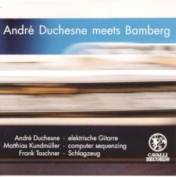 André Duchesne Meets Bamberg