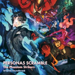 PERSONA5 SCRAMBLE The Phantom Strikers Original Soundtrack