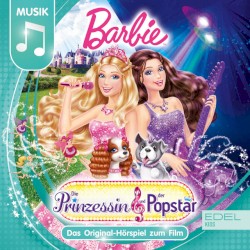 Die Prinzessin und der Popstar - Das Original-Hörspiel zum Film