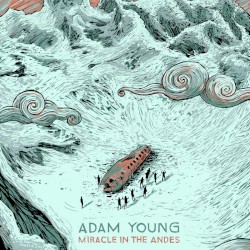 Miracle in the Andes