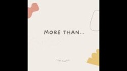More Than…
