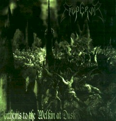 Anthems to the Welkin at Dusk