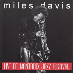 Live at Montreux Jazz Festival