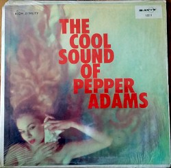 The Cool Sound of Pepper Adams