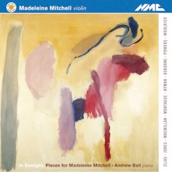 In Sunlight: Pieces for Madeleine Mitchell