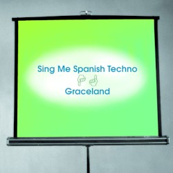 Sing Me Spanish Techno