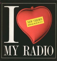 I Love My Radio (Bongoh, Oh, Oh My Guy)