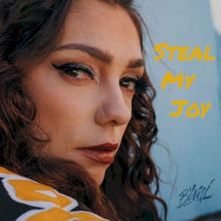 Steal My Joy