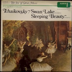 Swan Lake (Excerpts) / Sleeping Beauty (Excerpts)