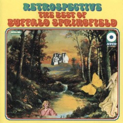 Retrospective: The Best of Buffalo Springfield