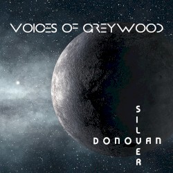 Voices of Greywood