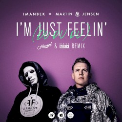 I’m Just Feelin’ (Du Du Du) (HUGEL & Damien N‐Drix remix)
