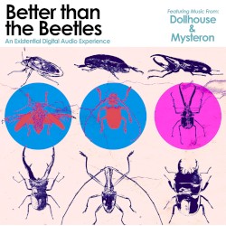 Better Than the Beetles