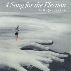 A Song for the Election