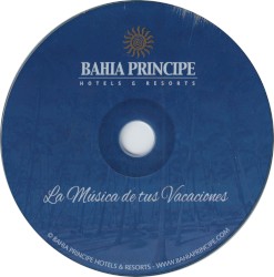 Bahia Principe: La Música de tus Vacaciones