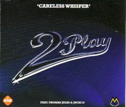 Careless Whisper