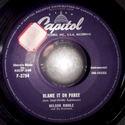 Blame It on Paree / In a Small Forgotten Town