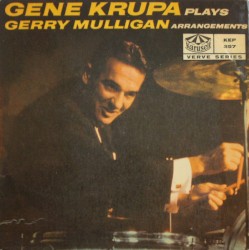 Gene Krupa Plays Gerry Mulligan Arrangements