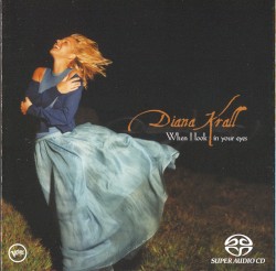 When I Look in Your Eyes