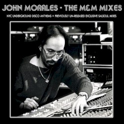 The M&M Mixes: NYC Underground Disco Anthems + Previously Un-Released Exclusive Salsoul Mixes