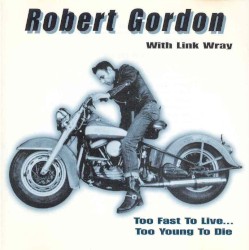 Too Fast to Live... Too Young to Die