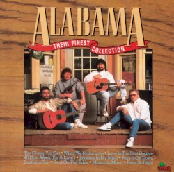 Alabama: Their Finest Collection