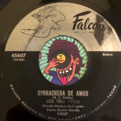 Borrachera de amor / Nuevo contrato