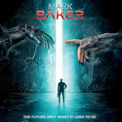 The Future Ain't What It Used to Be