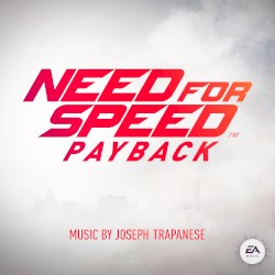 Need for Speed Payback (Original Game Soundtrack)