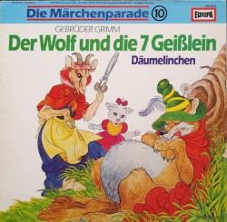 Die Märchenbox 10: Der Wolf und die 7 Geißlein / Däumelinchen