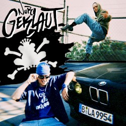 Nur geklaut