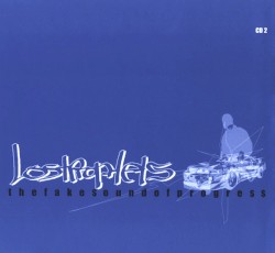 The Fake Sound of Progress