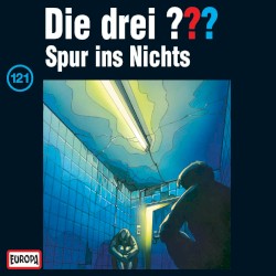 Die drei ??? 121: Spur ins Nichts
