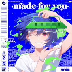 made for you