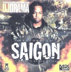 Gangsta Grillz: Welcome to Saigon