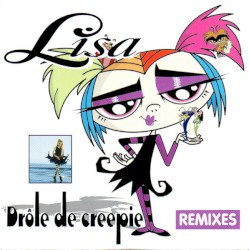 Drôle de creepie (remixes)