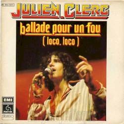 Ballade pour un fou (loco, loco)