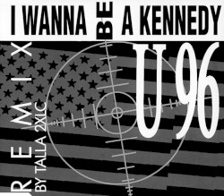 I Wanna Be a Kennedy (remix)