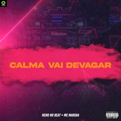 Calma Vai Devagar