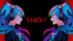 SHOCK!! / 唐紅 feat.初音ミク