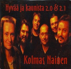 Hyvää ja kaunista 2.0 & 2.1