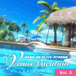 DEAD OR ALIVE Xtreme Venus Vacation サウンドトラック (Vol.3)