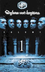 Ombre est lumière, volume 1