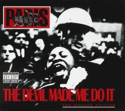 The Devil Made Me Do It